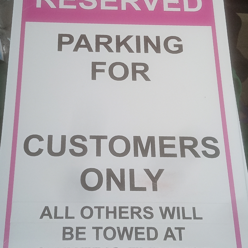 Reserved Parking Sign for Customers